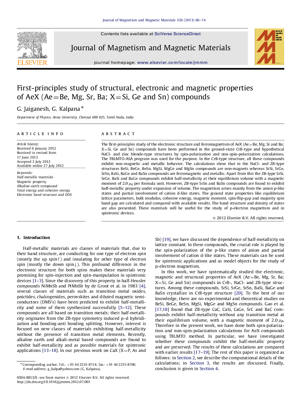 First-principles study of structural, electronic and magnetic properties of AeX (Ae=Be, Mg, Sr, Ba; X=Si, Ge and Sn) compounds