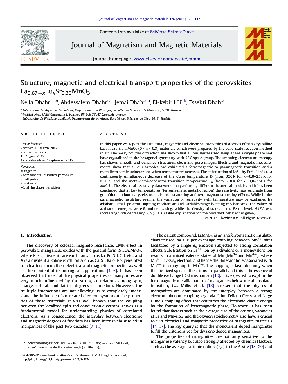 Structure, magnetic and electrical transport properties of the perovskites La0.67âxEuxSr0.33MnO3