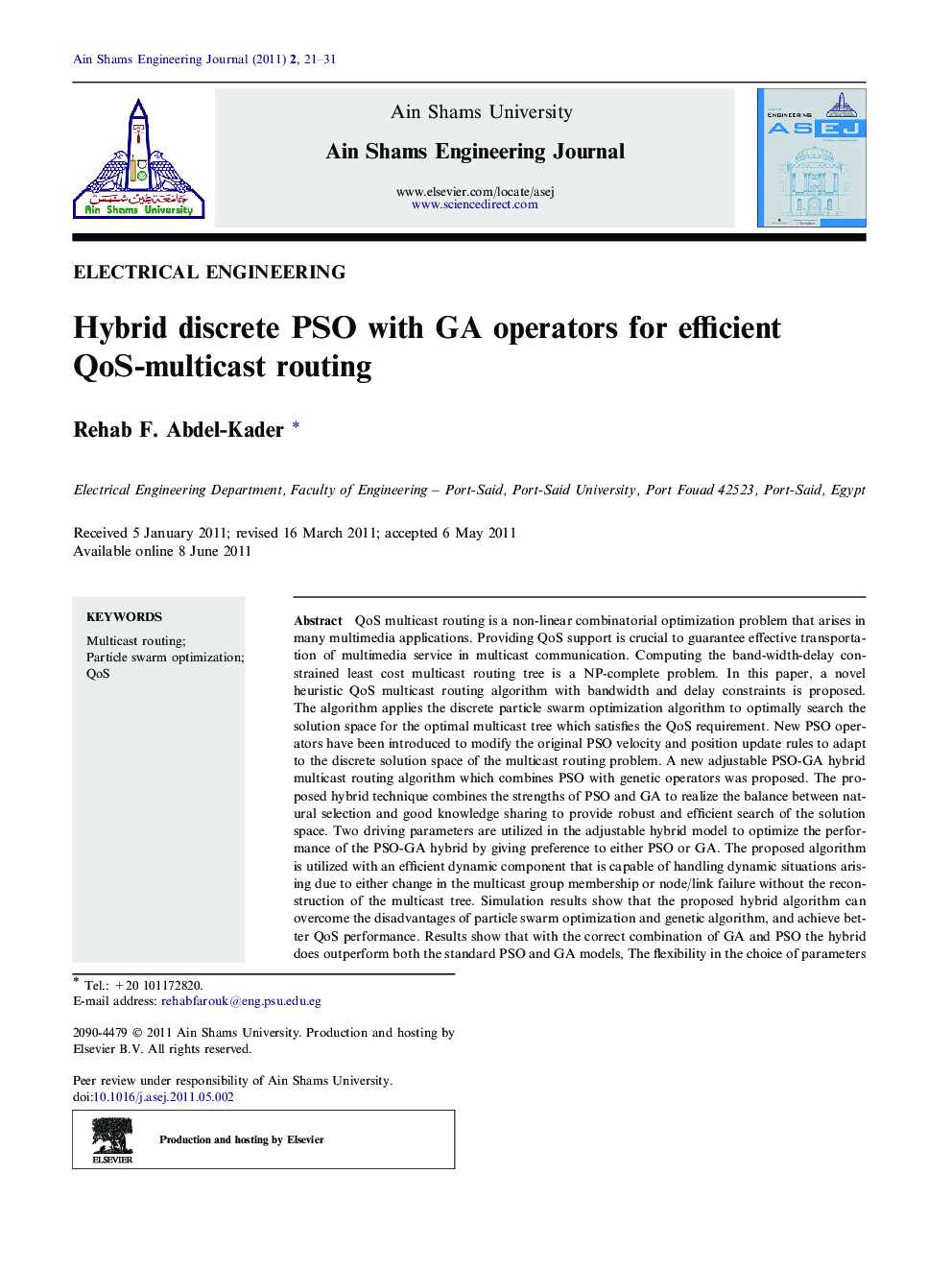 Hybrid discrete PSO with GA operators for efficient QoS-multicast routing