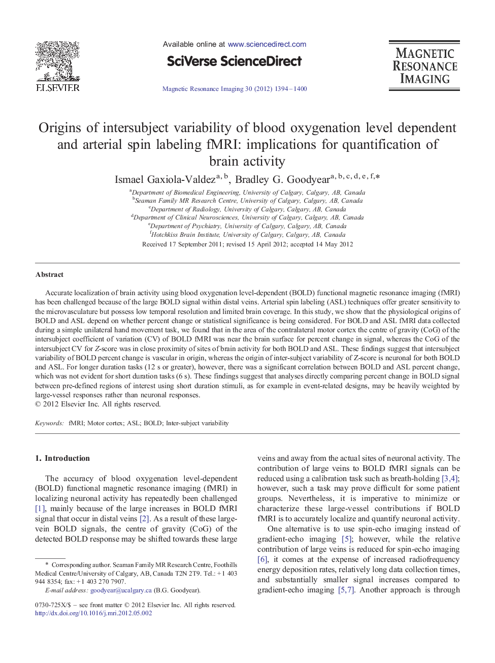 Origins of intersubject variability of blood oxygenation level dependent and arterial spin labeling fMRI: implications for quantification of brain activity