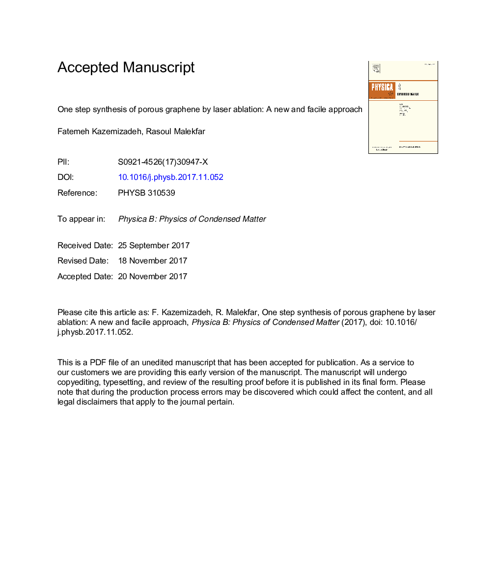 One step synthesis of porous graphene by laser ablation: A new and facile approach