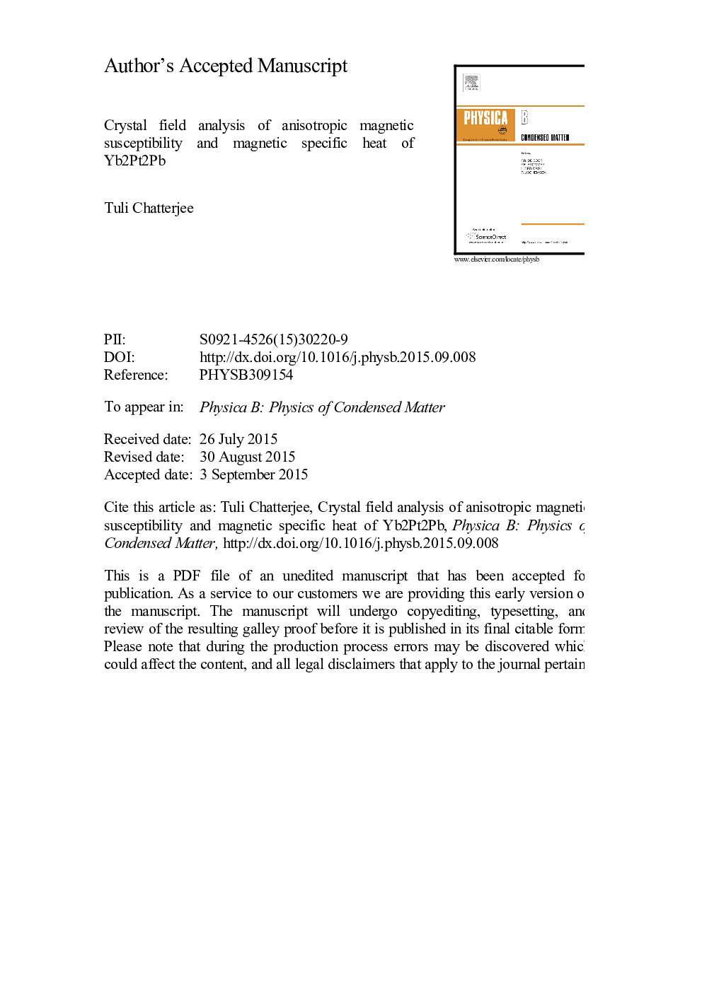 Crystal field analysis of anisotropic magnetic susceptibility and magnetic specific heat of Yb2Pt2Pb