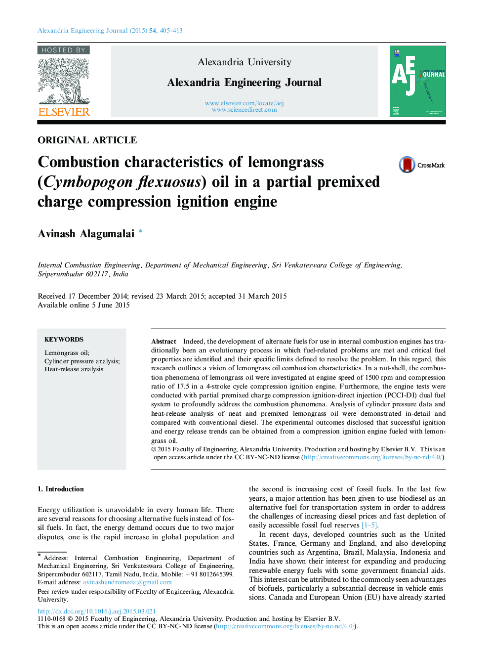 Combustion characteristics of lemongrass (Cymbopogon flexuosus) oil in a partial premixed charge compression ignition engine 