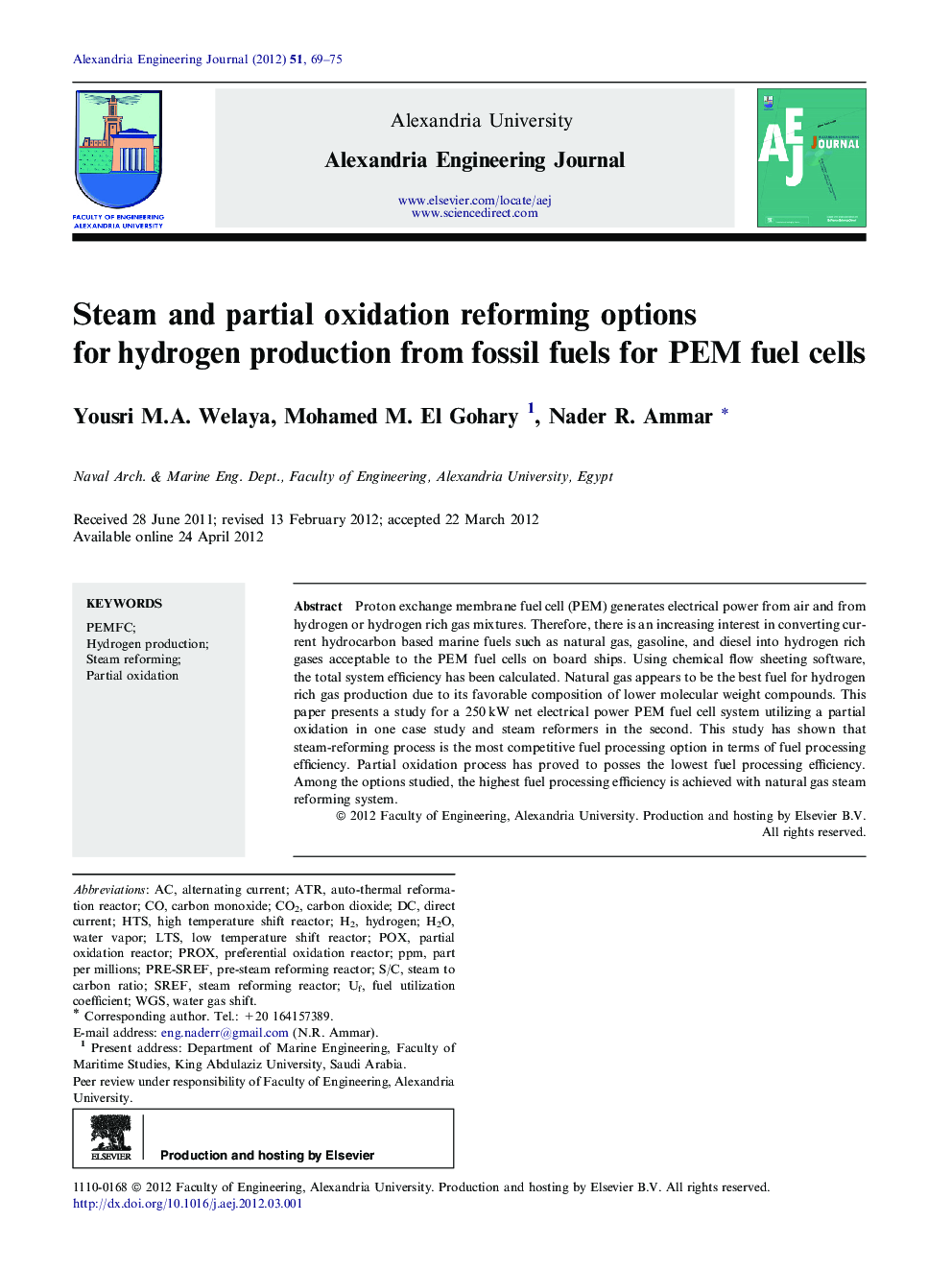 Steam and partial oxidation reforming options for hydrogen production from fossil fuels for PEM fuel cells 