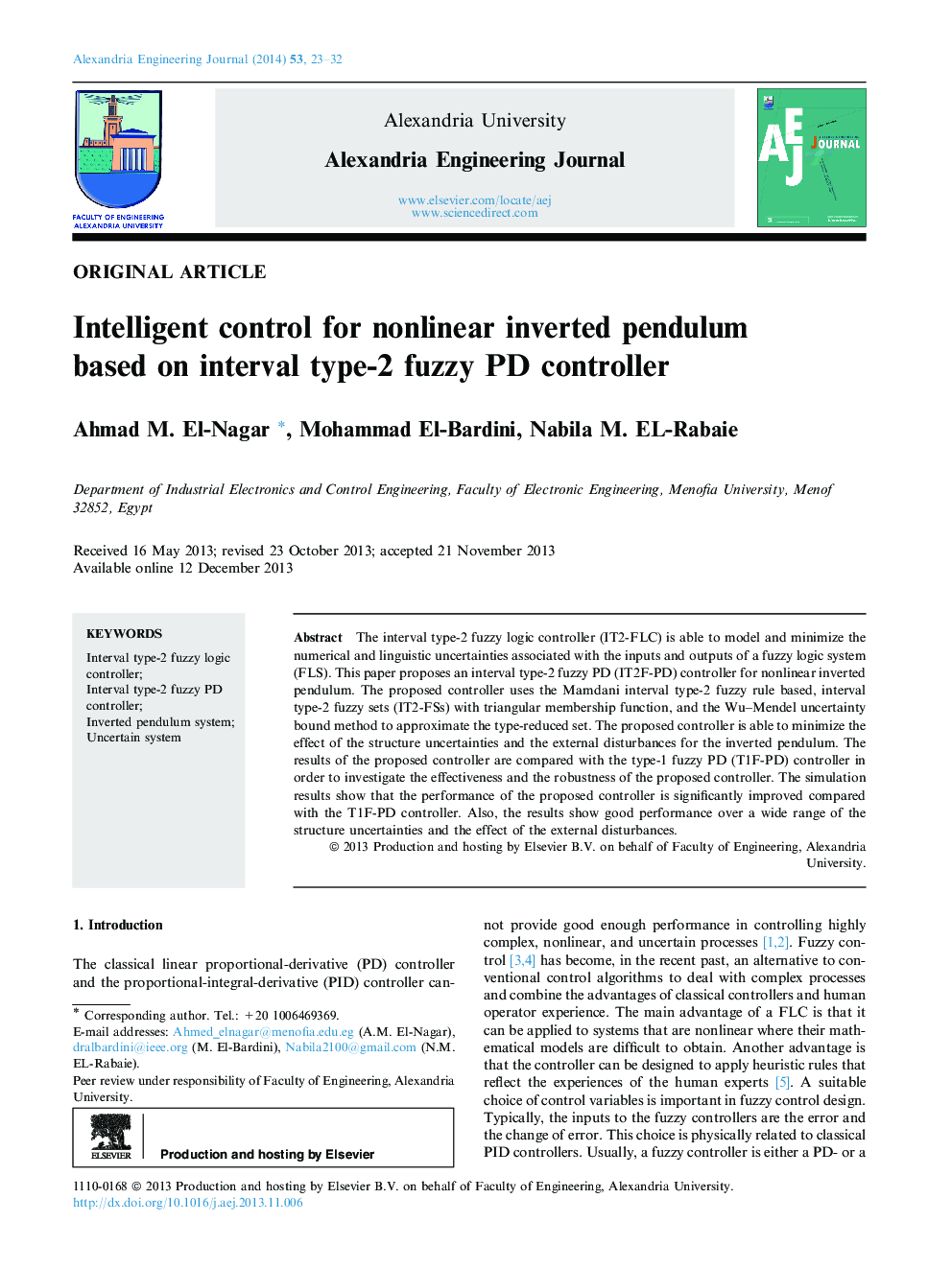 Intelligent control for nonlinear inverted pendulum based on interval type-2 fuzzy PD controller 