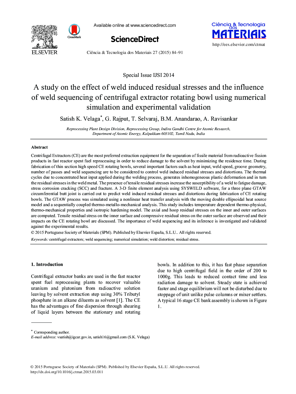 A study on the effect of weld induced residual stresses and the influence of weld sequencing of centrifugal extractor rotating bowl using numerical simulation and experimental validation