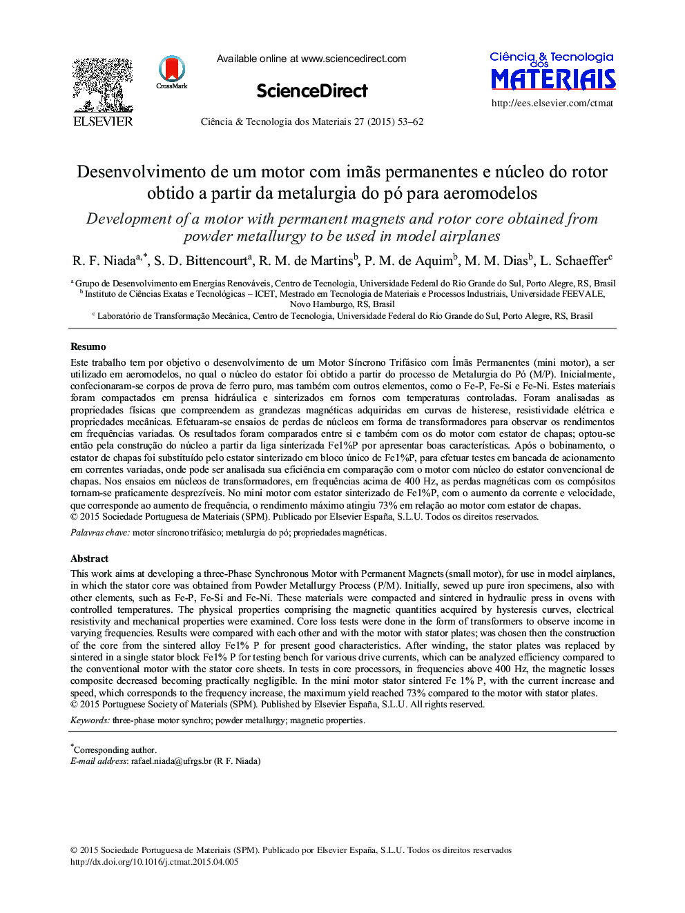 عکس صفحه اول مقاله: Desenvolvimento de um motor com imãs permanentes e núcleo do rotor obtido a partir da metalurgia do pó para aeromodelos Desenvolvimento de um motor com imãs permanentes e núcleo do rotor obtido a partir da metalurgia do pó para aeromodelos