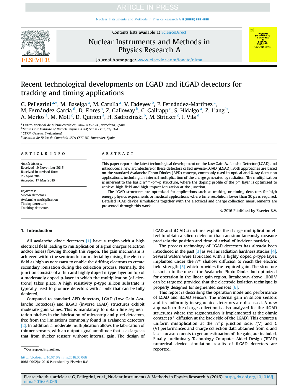 Recent technological developments on LGAD and iLGAD detectors for tracking and timing applications