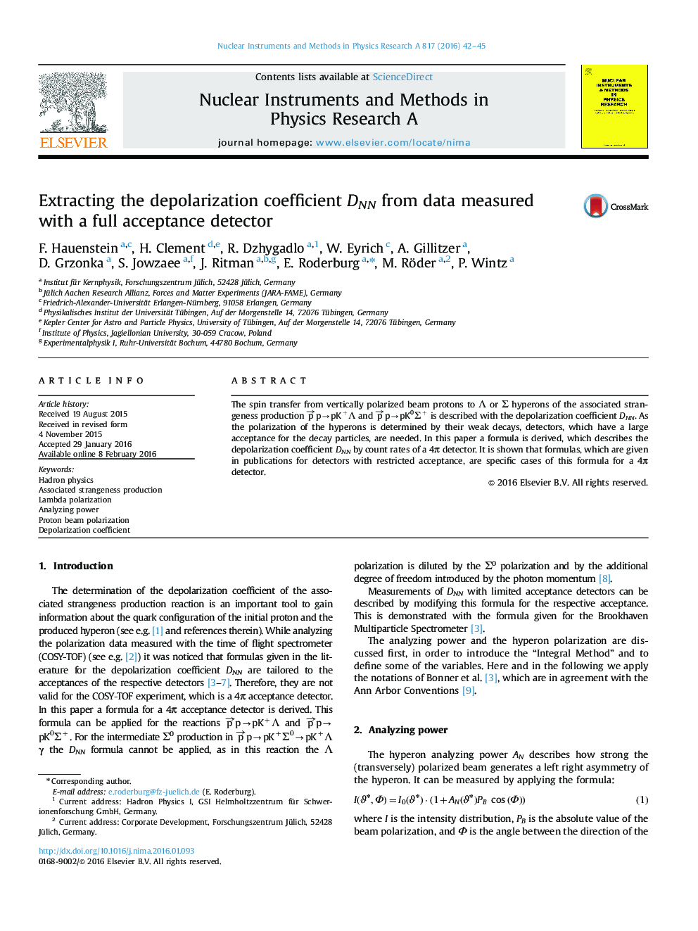 Extracting the depolarization coefficient DNN from data measured with a full acceptance detector