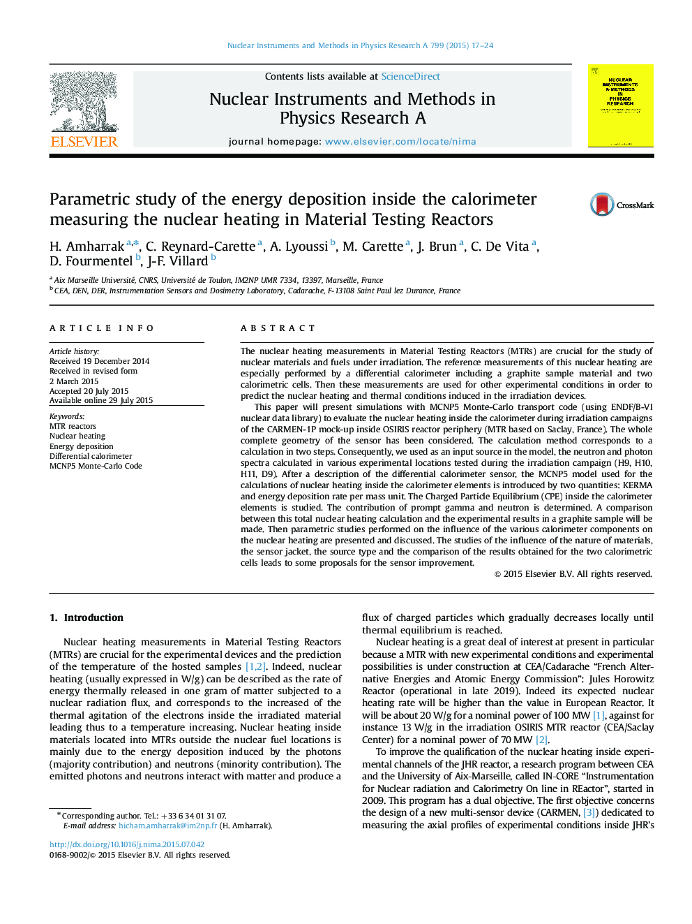 Parametric study of the energy deposition inside the calorimeter measuring the nuclear heating in Material Testing Reactors