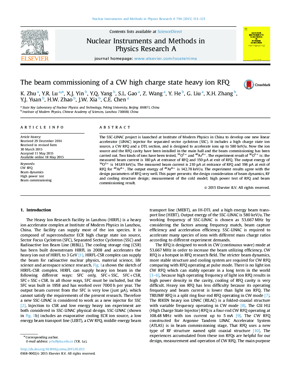 The beam commissioning of a CW high charge state heavy ion RFQ