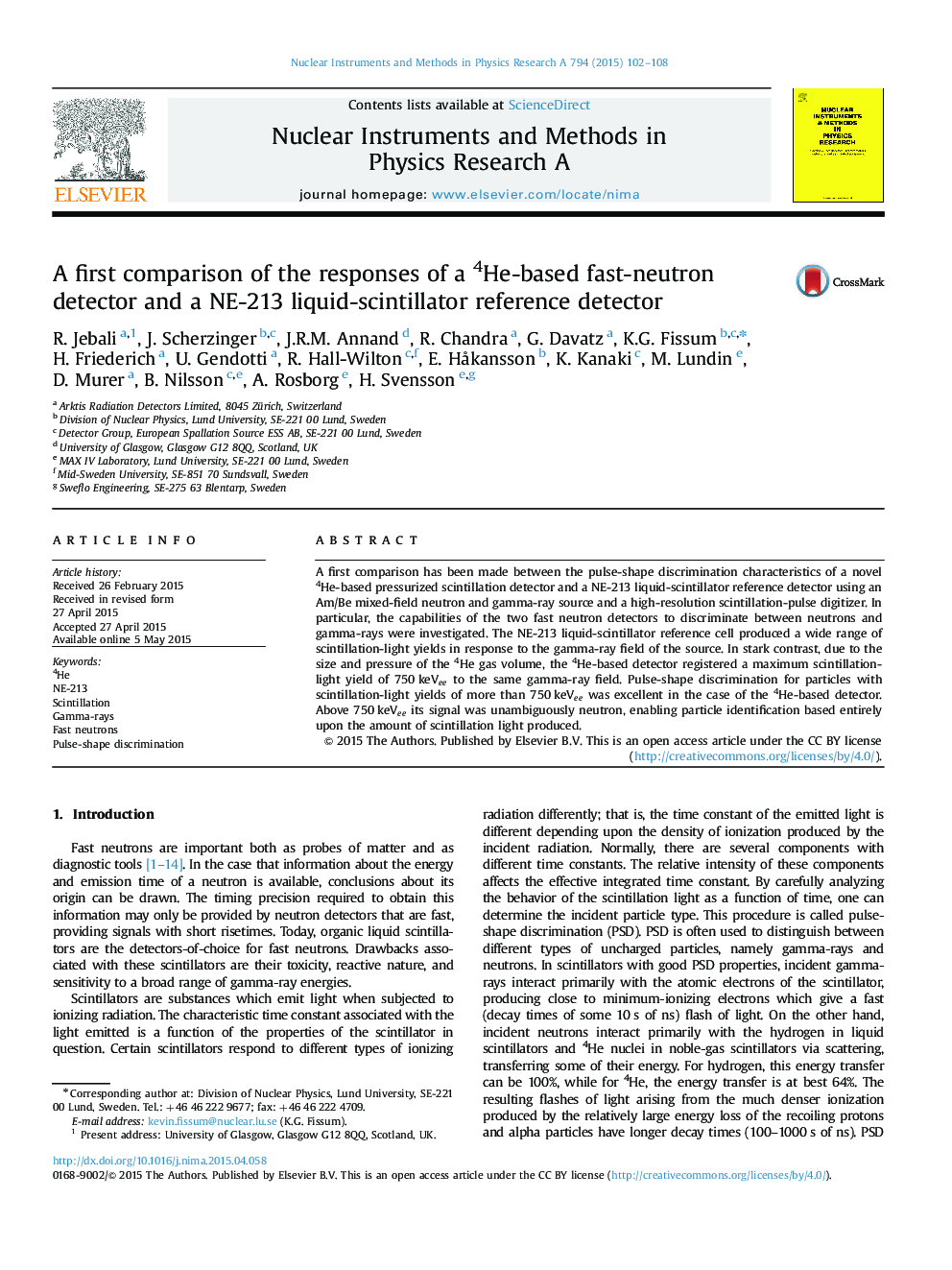 A first comparison of the responses of a 4He-based fast-neutron detector and a NE-213 liquid-scintillator reference detector