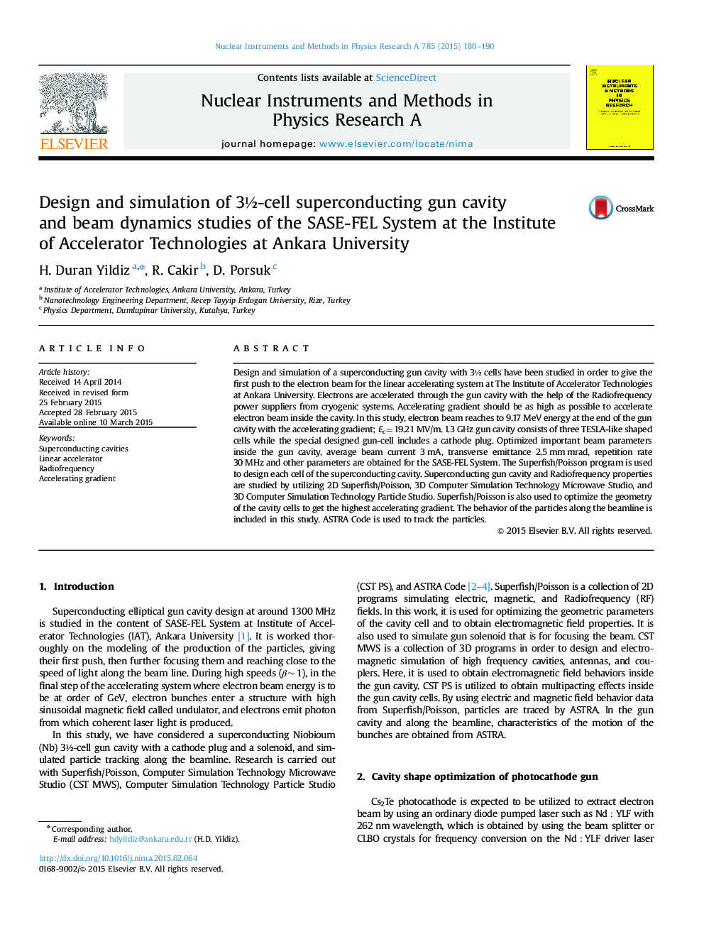 Design and simulation of 3Â½-cell superconducting gun cavity and beam dynamics studies of the SASE-FEL System at the Institute of Accelerator Technologies at Ankara University