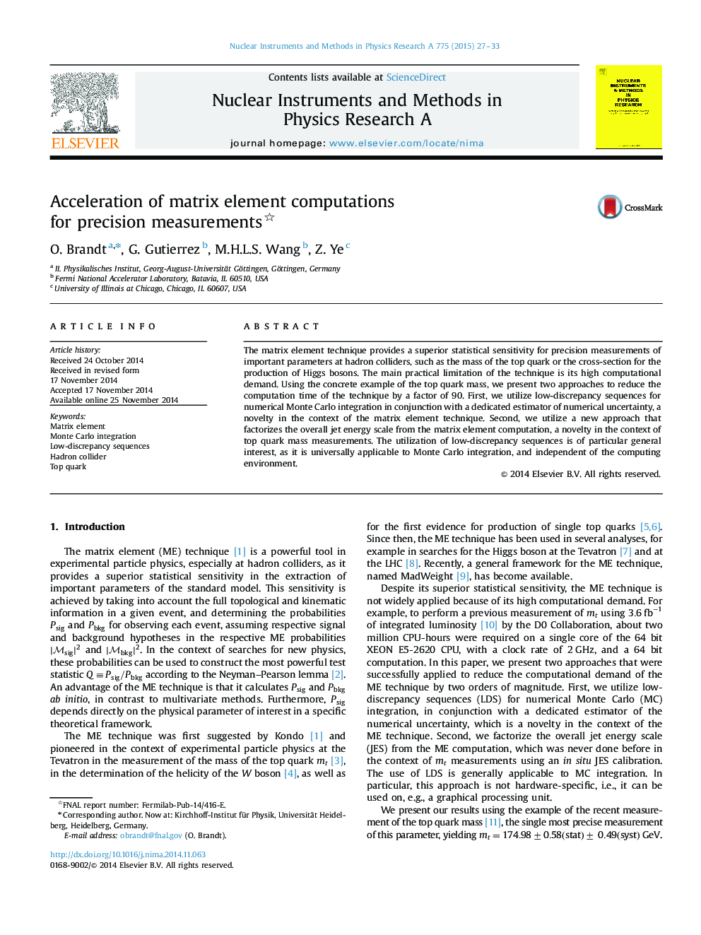 Acceleration of matrix element computations for precision measurements