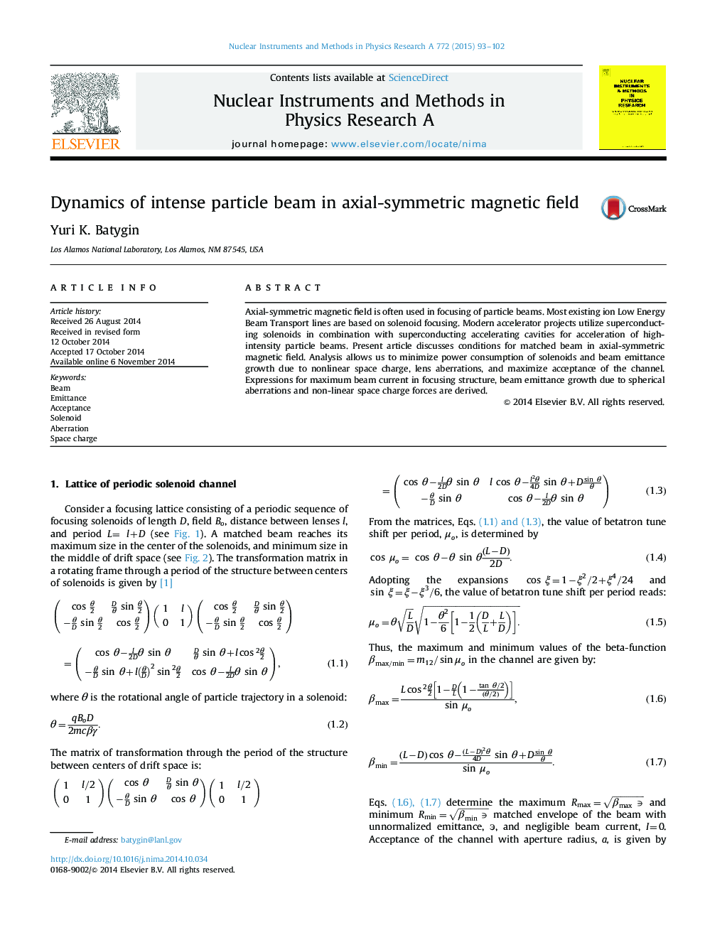 Dynamics of intense particle beam in axial-symmetric magnetic field