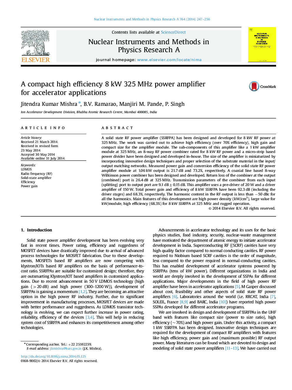 A compact high efficiency 8Â kW 325Â MHz power amplifier for accelerator applications