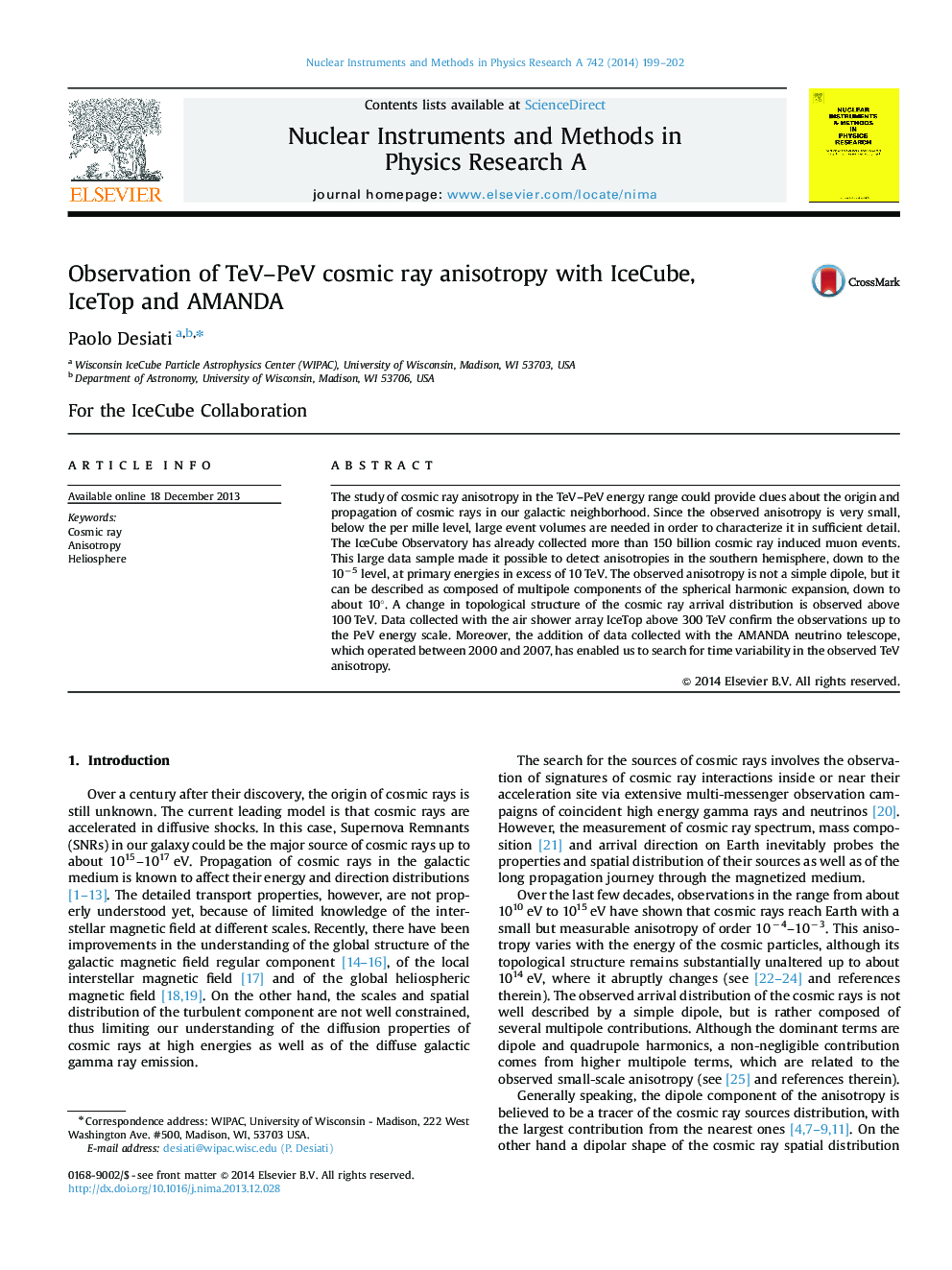 Observation of TeV-PeV cosmic ray anisotropy with IceCube, IceTop and AMANDA