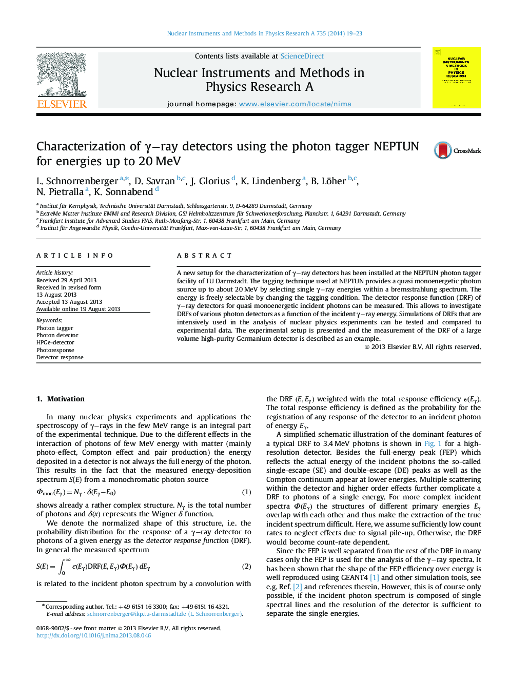 Characterization of Î³-ray detectors using the photon tagger NEPTUN for energies up to 20Â MeV