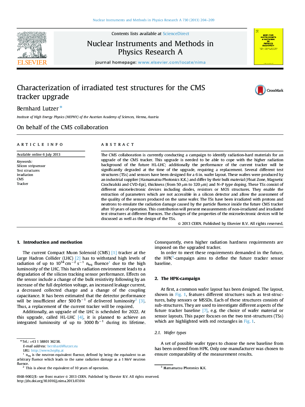 Characterization of irradiated test structures for the CMS tracker upgrade