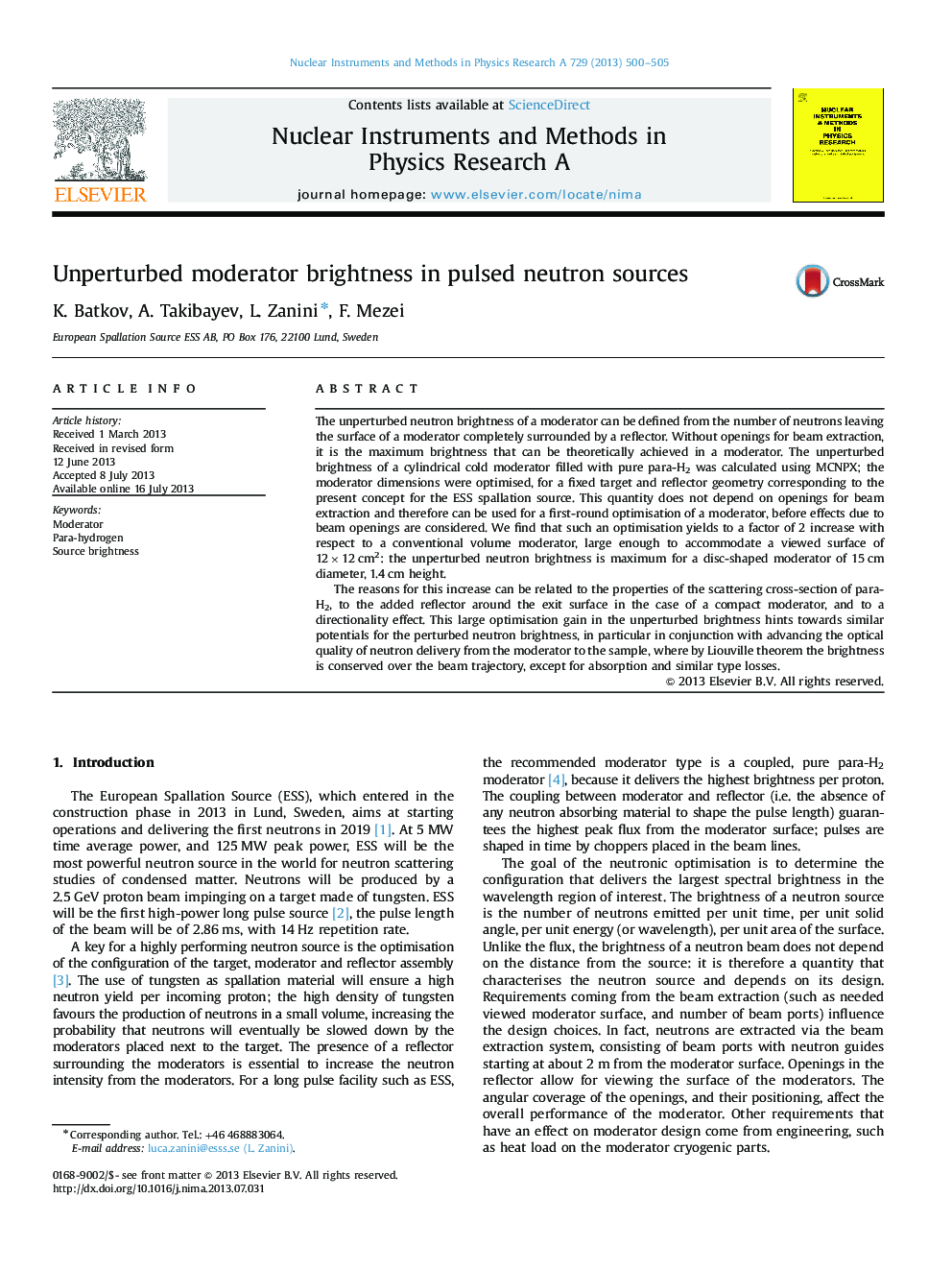 Unperturbed moderator brightness in pulsed neutron sources