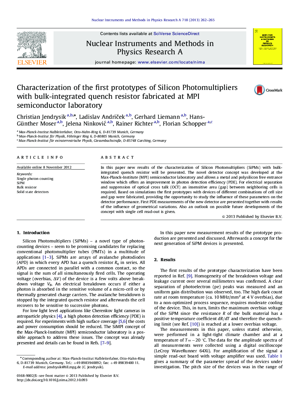 Characterization of the first prototypes of Silicon Photomultipliers with bulk-integrated quench resistor fabricated at MPI semiconductor laboratory