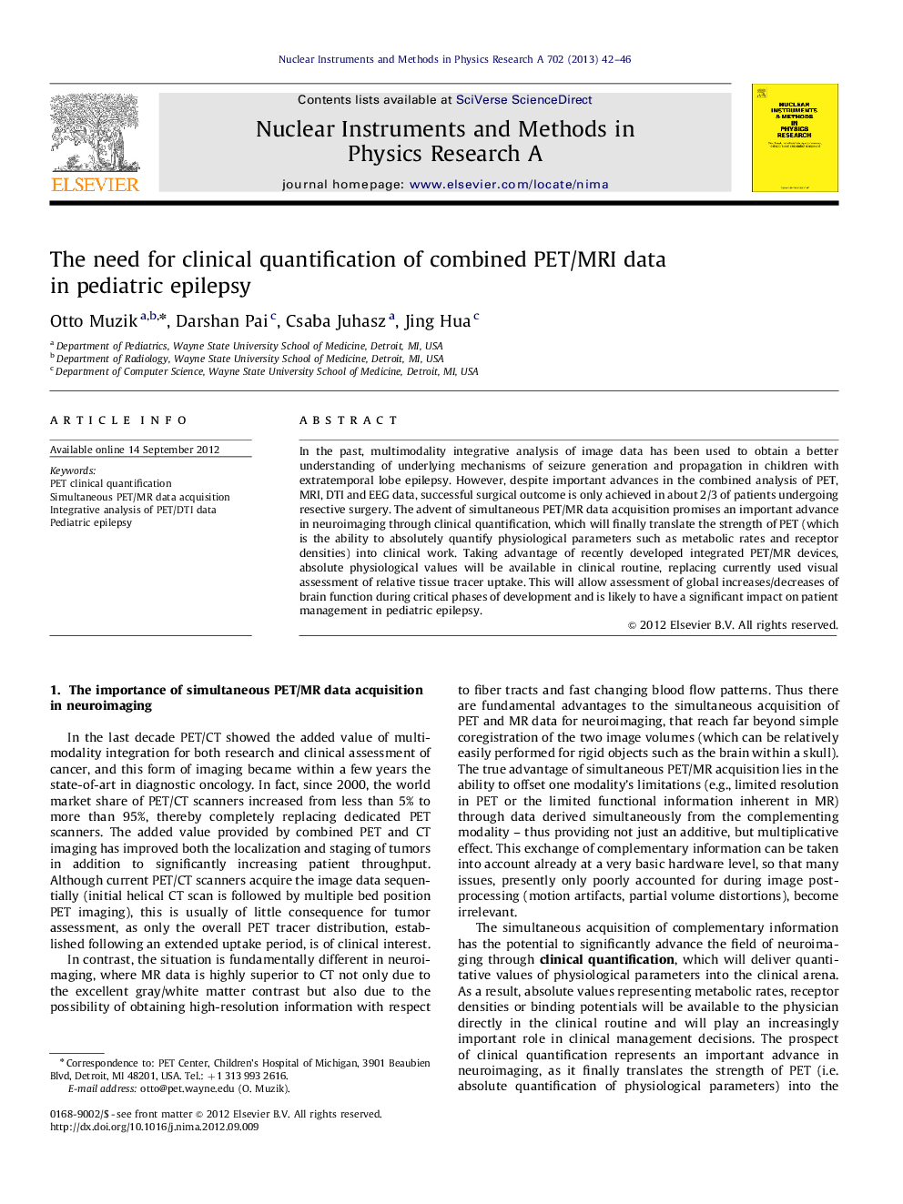 The need for clinical quantification of combined PET/MRI data in pediatric epilepsy