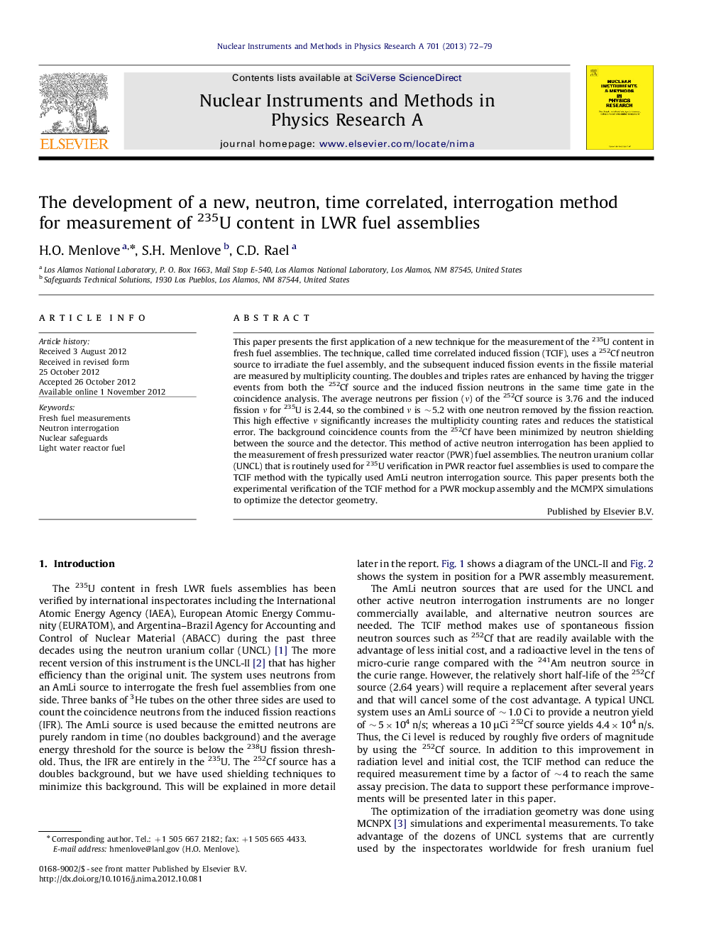 The development of a new, neutron, time correlated, interrogation method for measurement of 235U content in LWR fuel assemblies