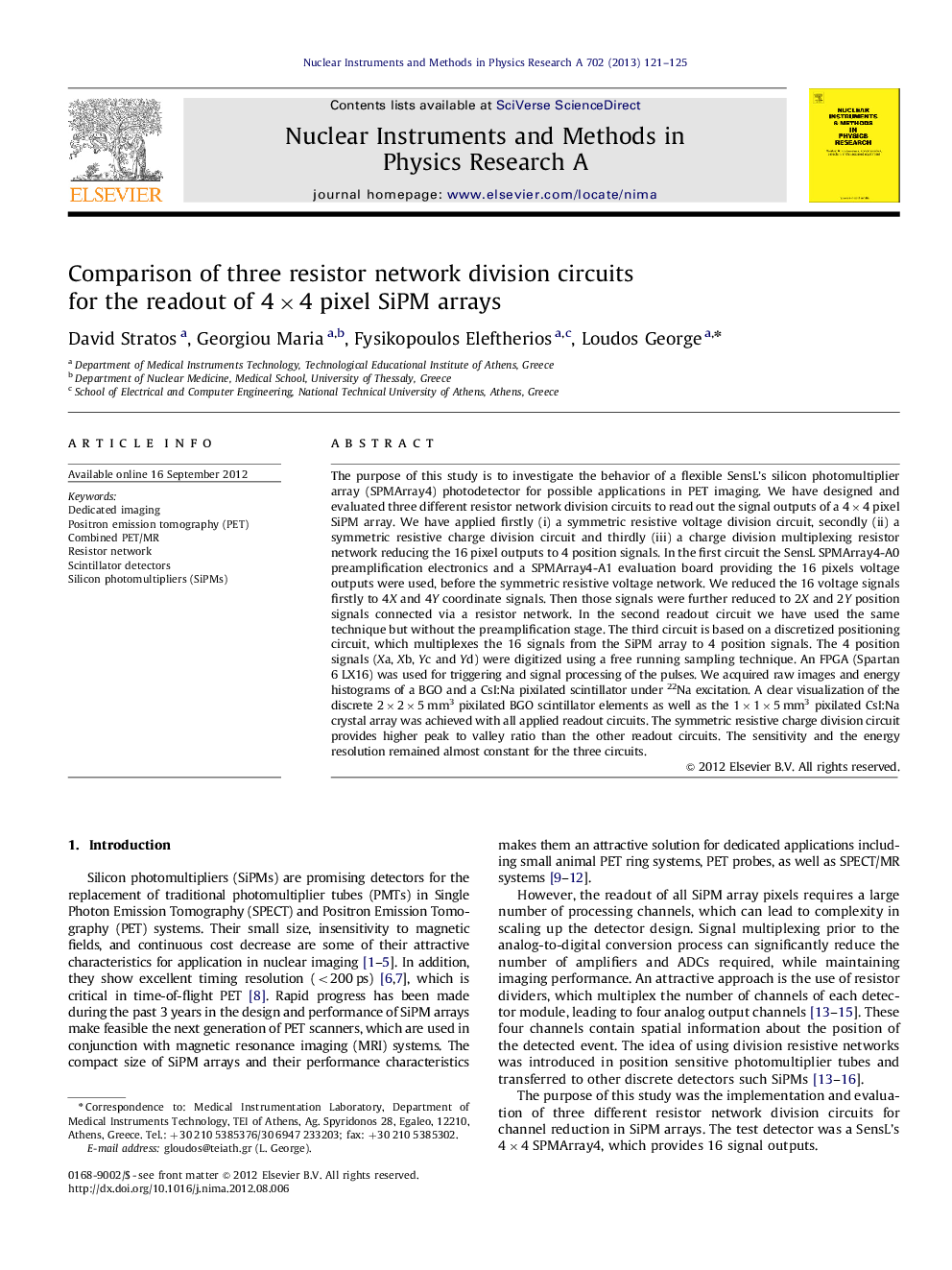 Comparison of three resistor network division circuits for the readout of 4Ã4 pixel SiPM arrays