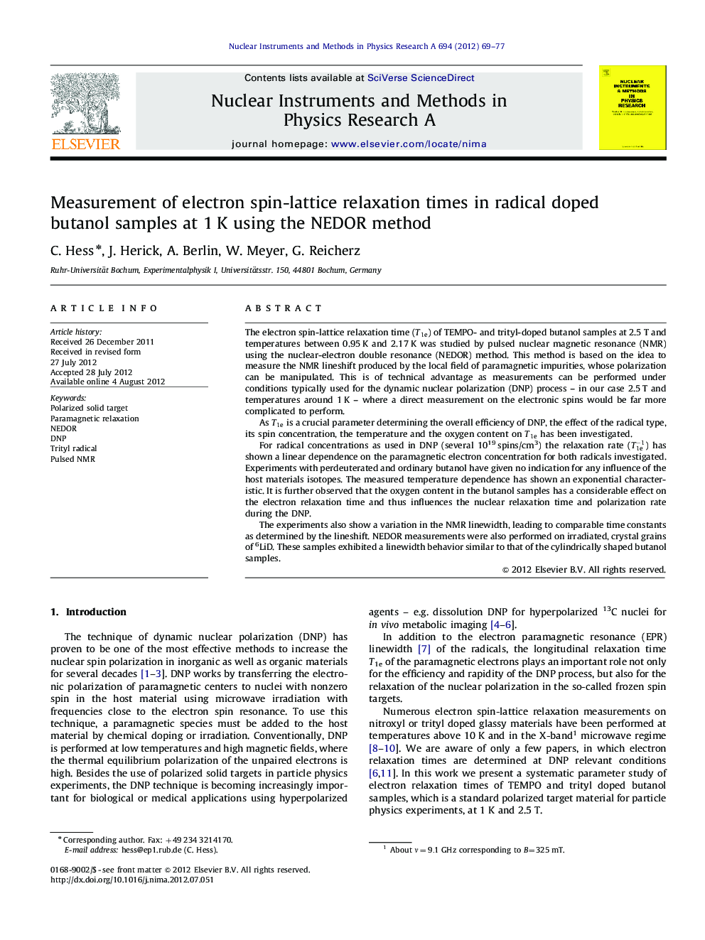 Measurement of electron spin-lattice relaxation times in radical doped butanol samples at 1Â K using the NEDOR method