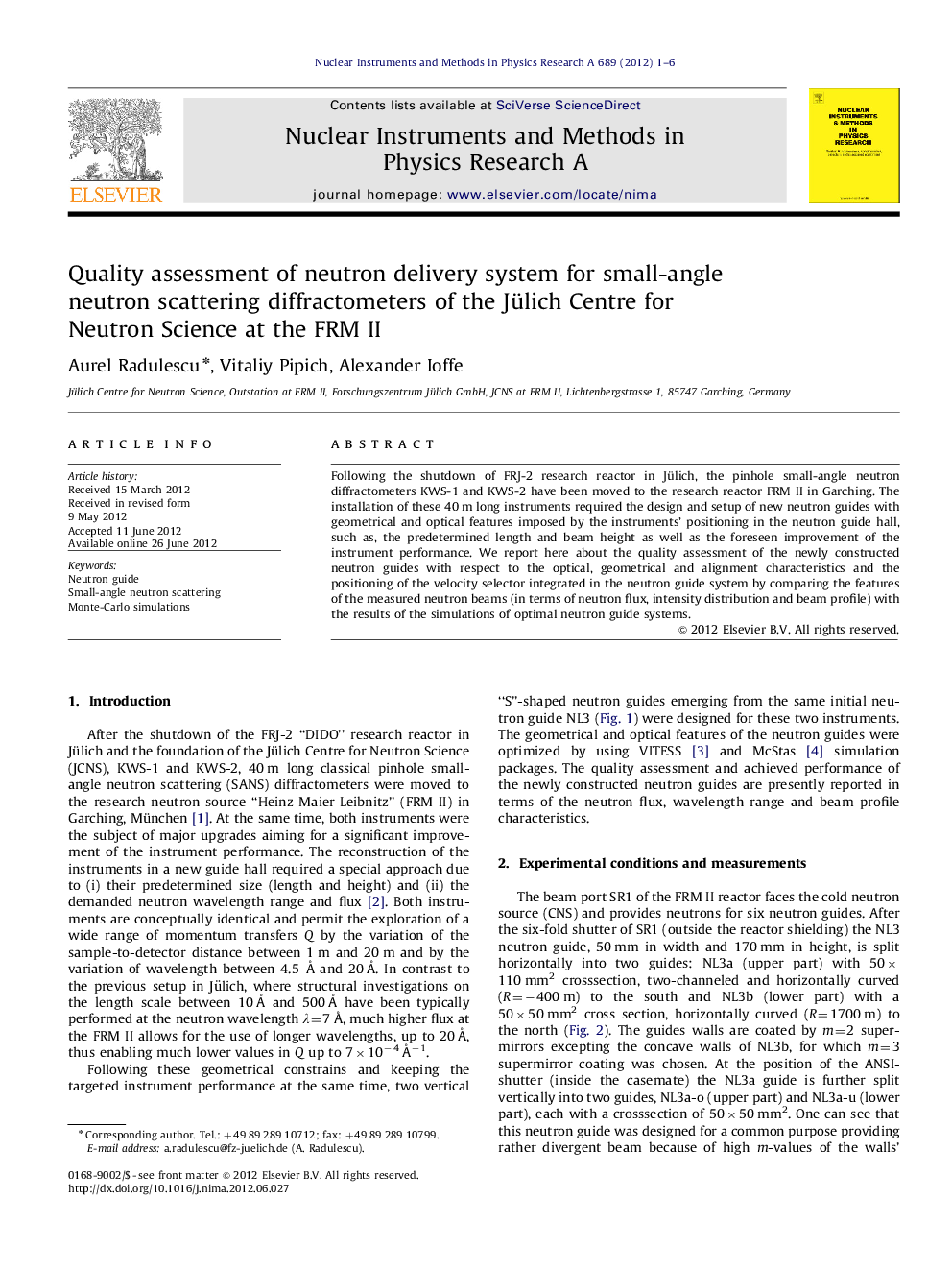 Quality assessment of neutron delivery system for small-angle neutron scattering diffractometers of the Jülich Centre for Neutron Science at the FRM II