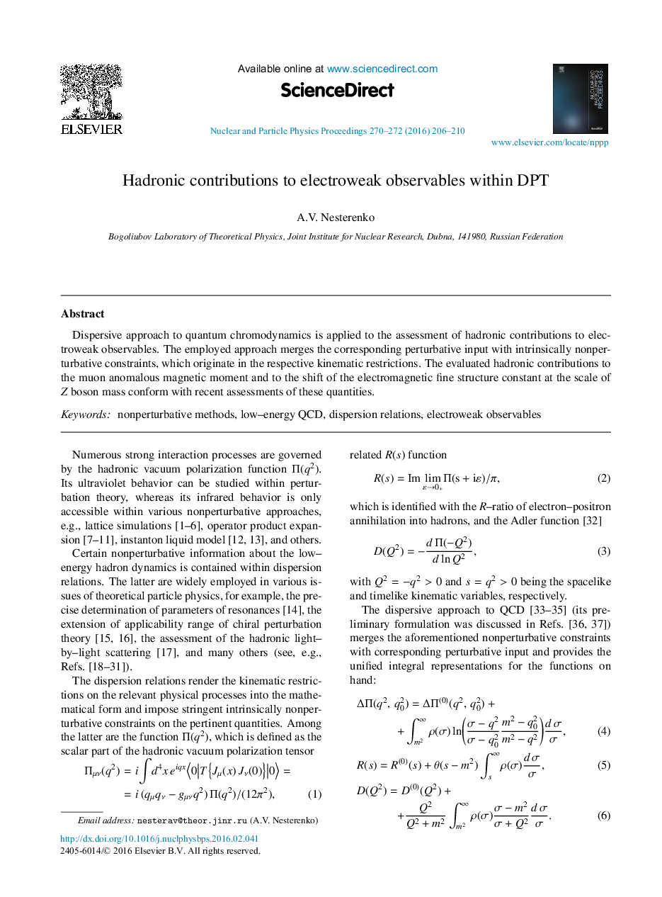 Hadronic contributions to electroweak observables within DPT