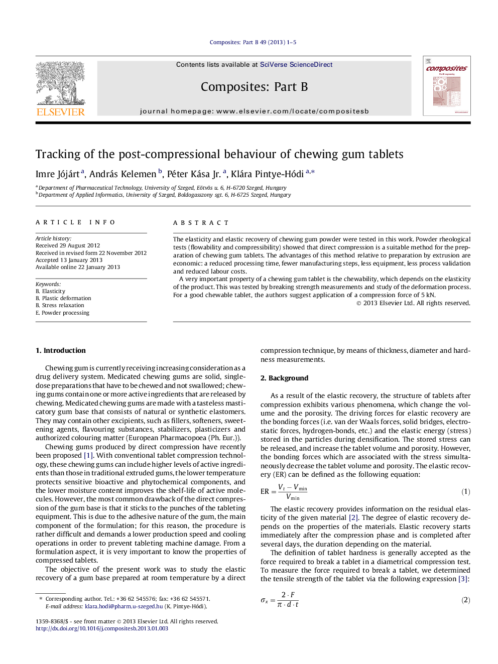 Tracking of the post-compressional behaviour of chewing gum tablets