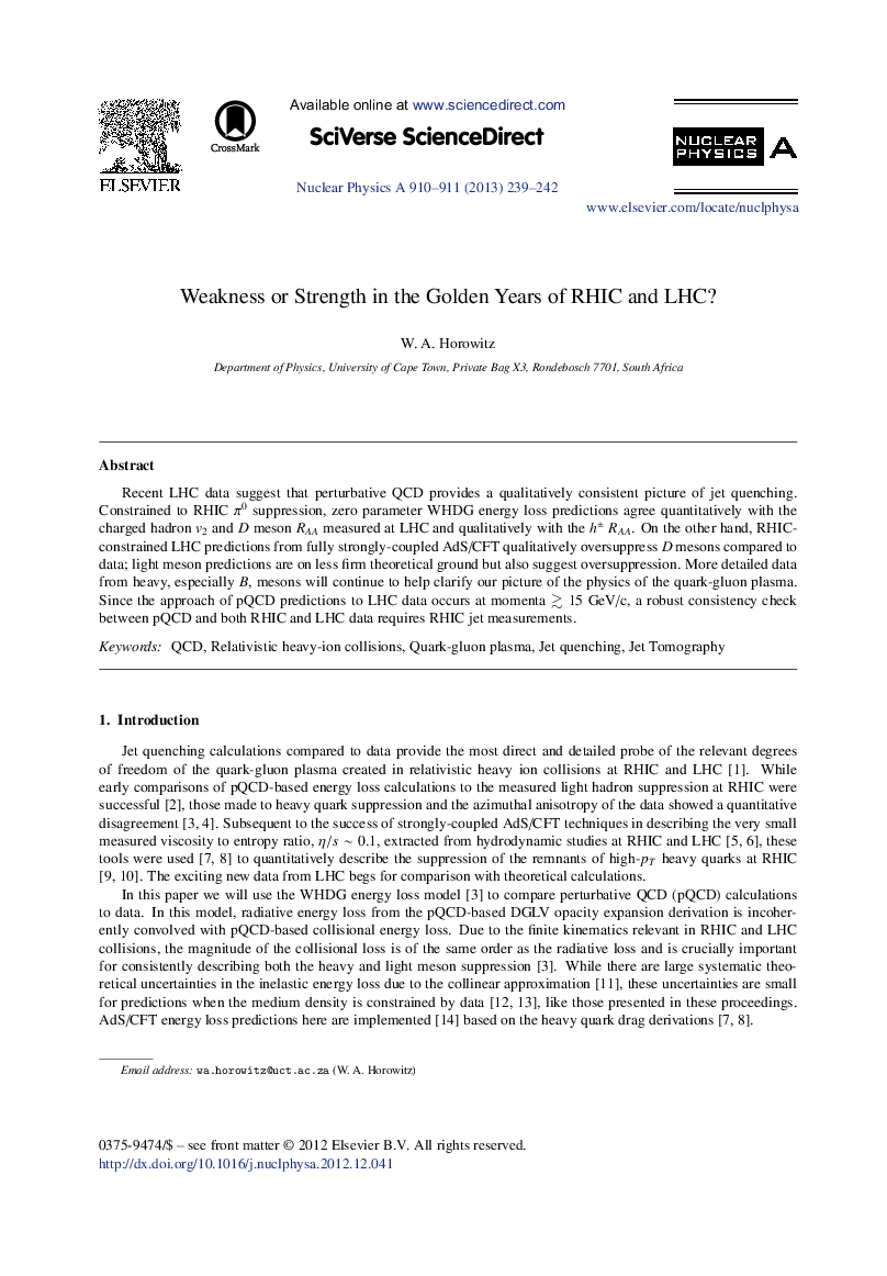 Weakness or Strength in the Golden Years of RHIC and LHC?