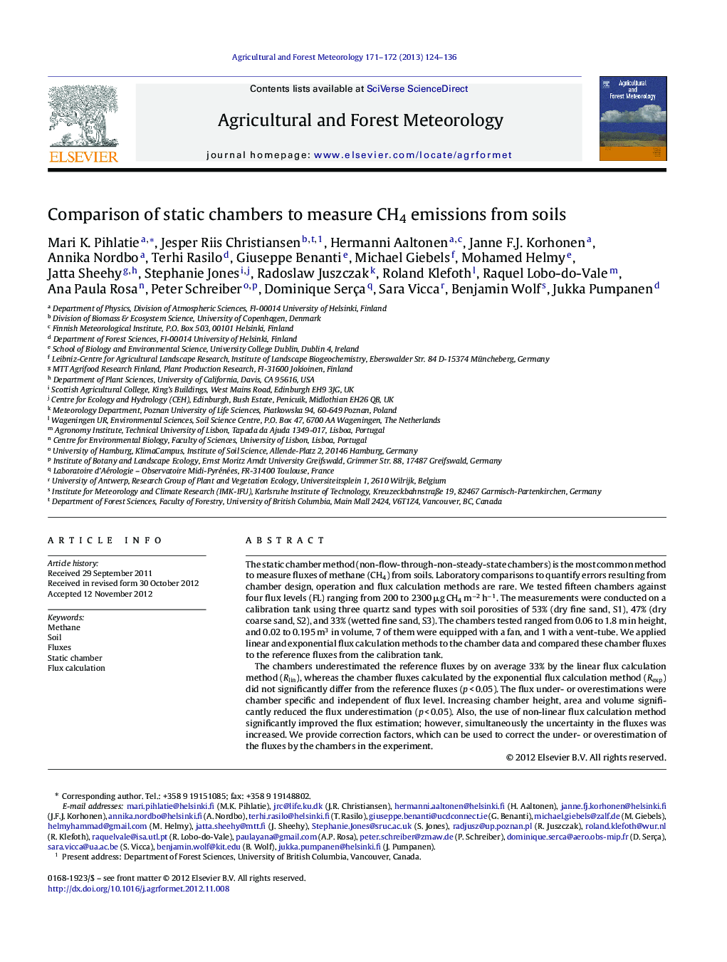 Comparison of static chambers to measure CH4 emissions from soils