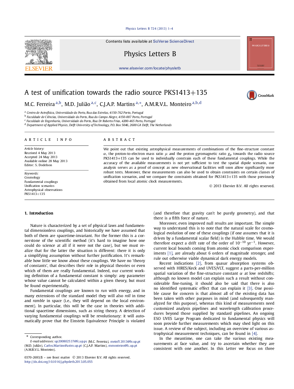 A test of unification towards the radio source PKS1413+135