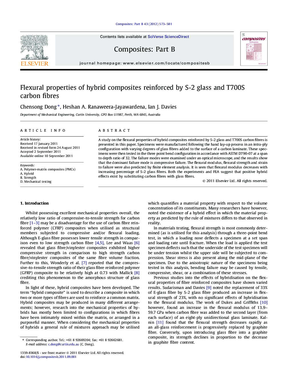 Flexural properties of hybrid composites reinforced by S-2 glass and T700S carbon fibres