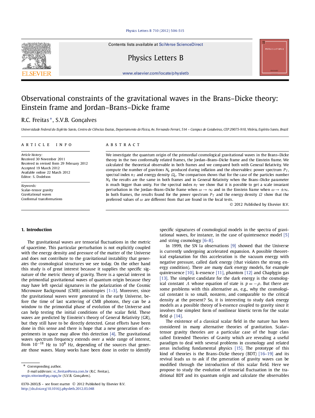 Observational constraints of the gravitational waves in the Brans-Dicke theory: Einstein frame and Jordan-Brans-Dicke frame