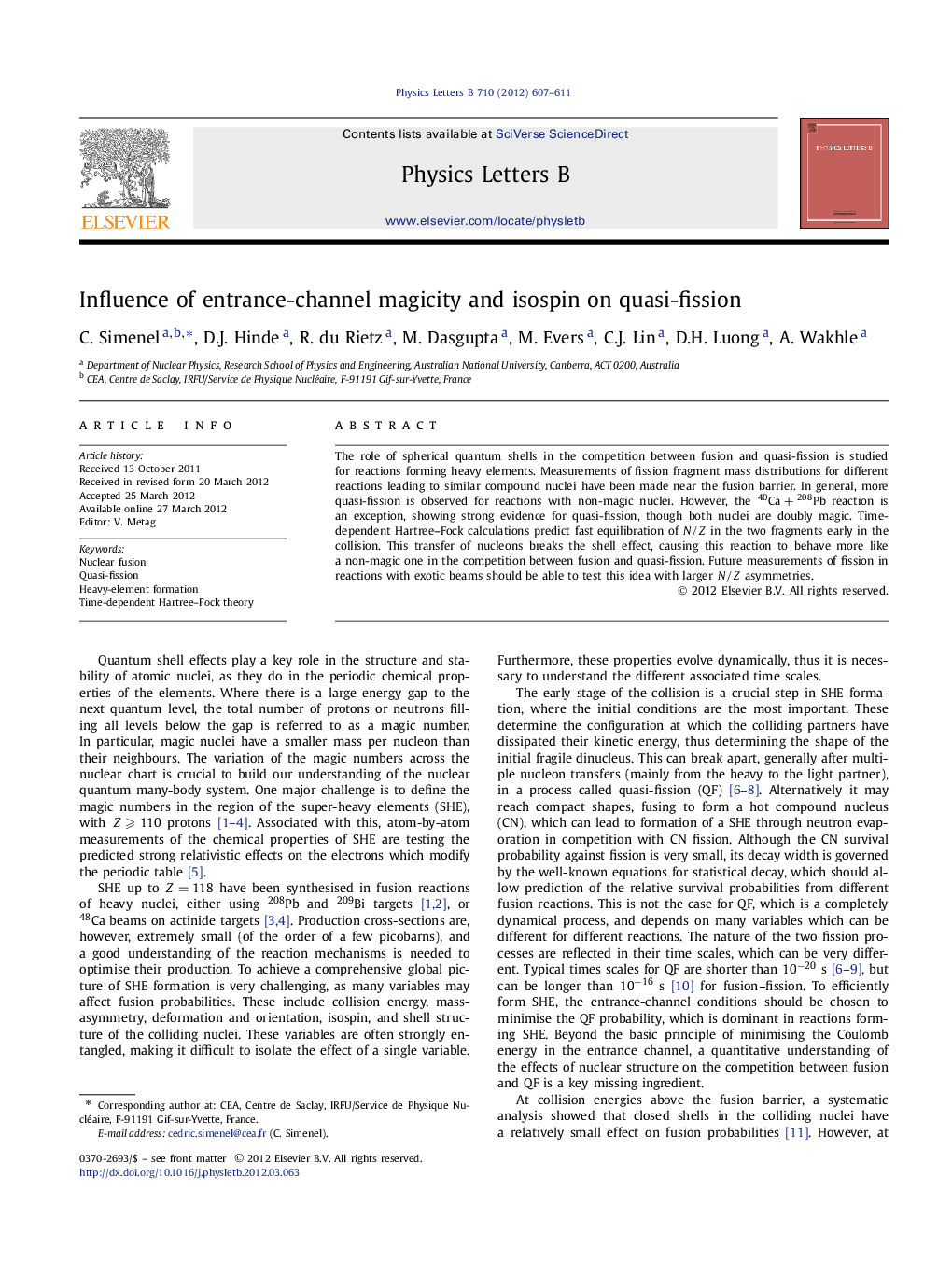 Influence of entrance-channel magicity and isospin on quasi-fission