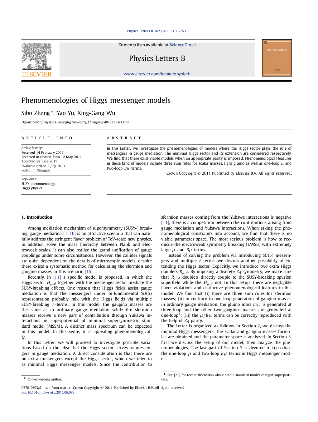 Phenomenologies of Higgs messenger models