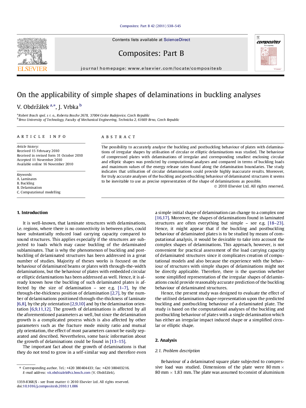 On the applicability of simple shapes of delaminations in buckling analyses