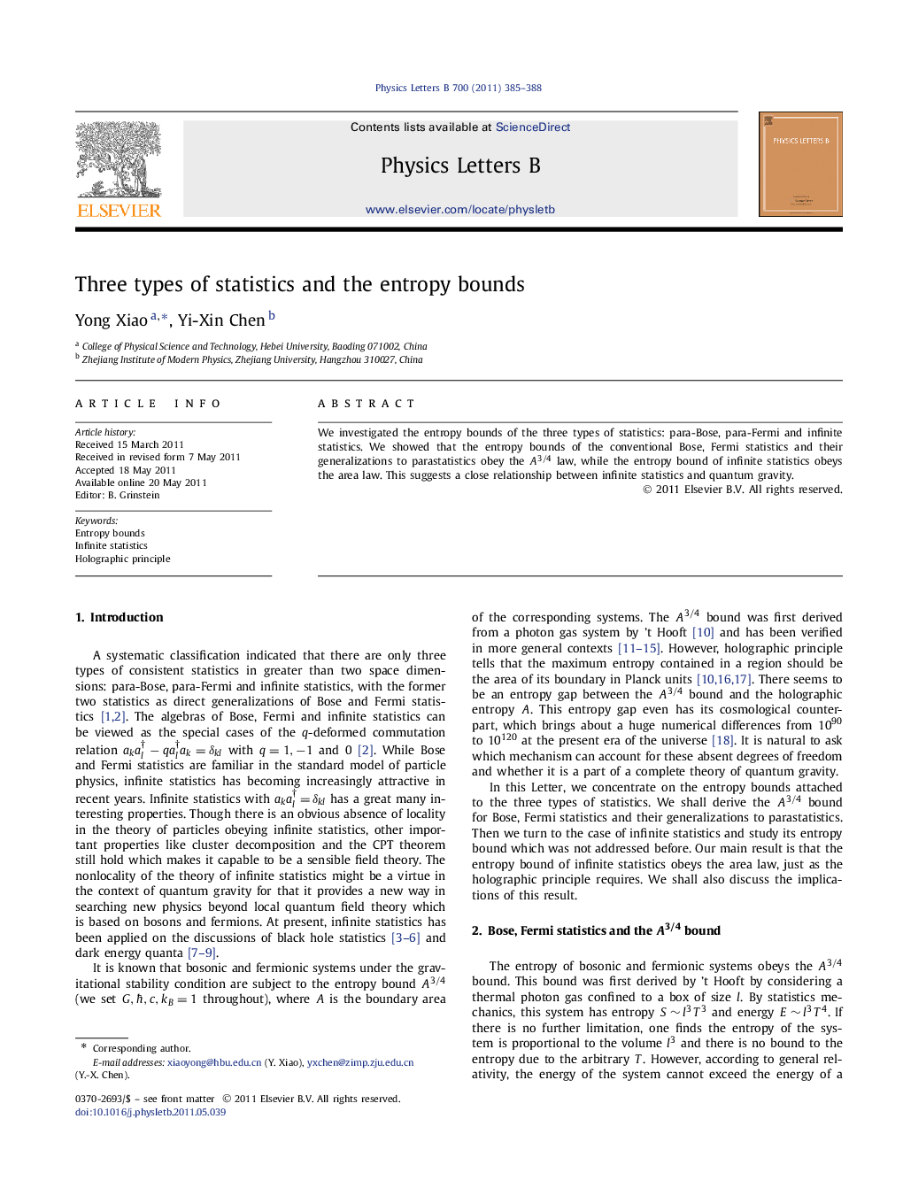 Three types of statistics and the entropy bounds