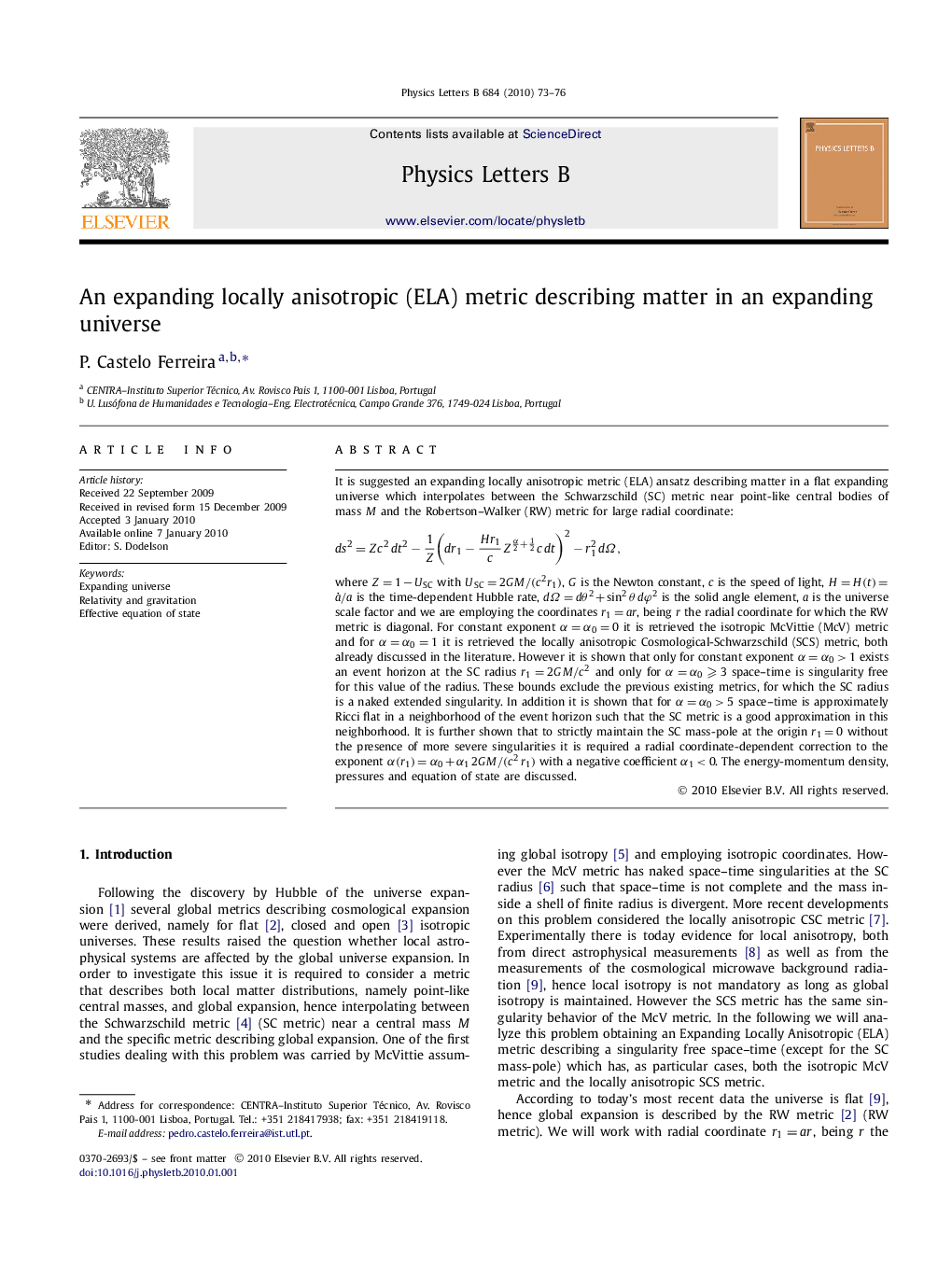 An expanding locally anisotropic (ELA) metric describing matter in an expanding universe