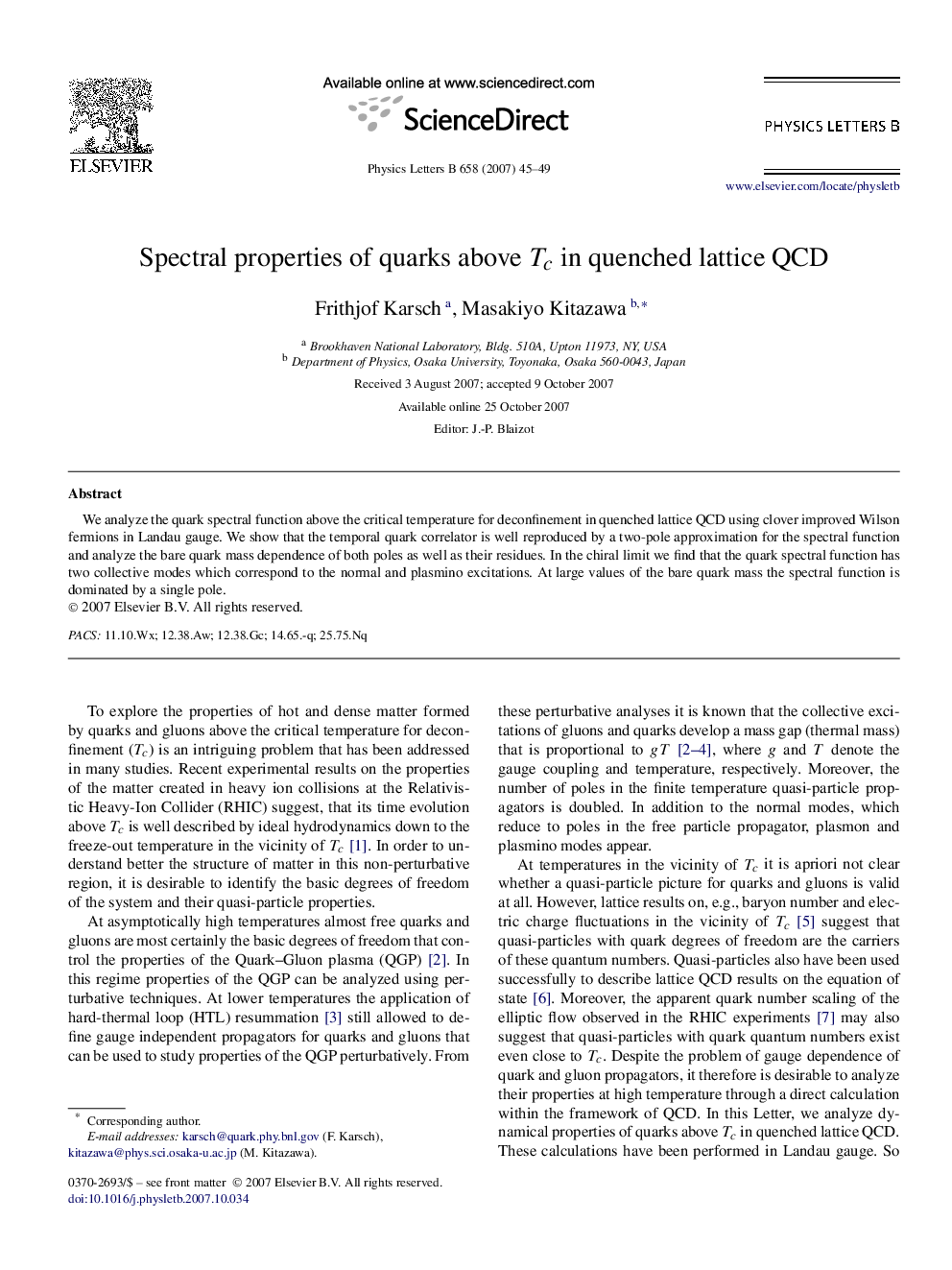 Spectral properties of quarks above Tc in quenched lattice QCD