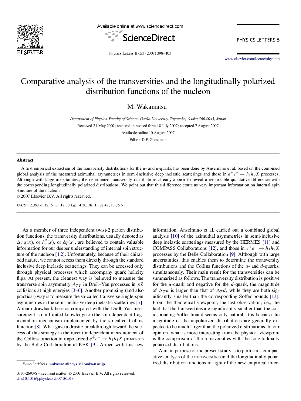 Comparative analysis of the transversities and the longitudinally polarized distribution functions of the nucleon