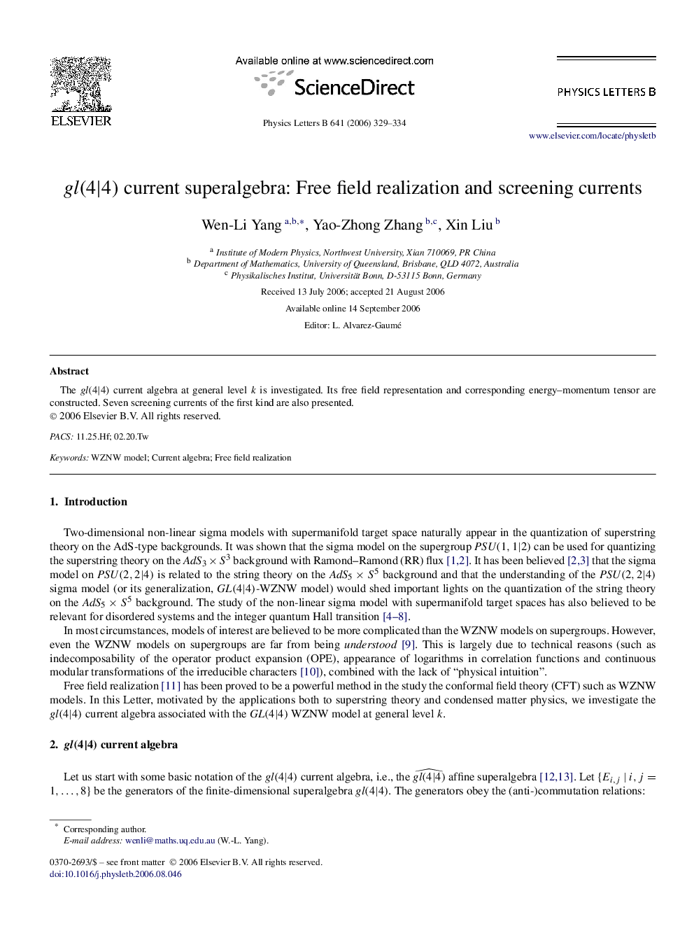 gl(4|4) current superalgebra: Free field realization and screening currents