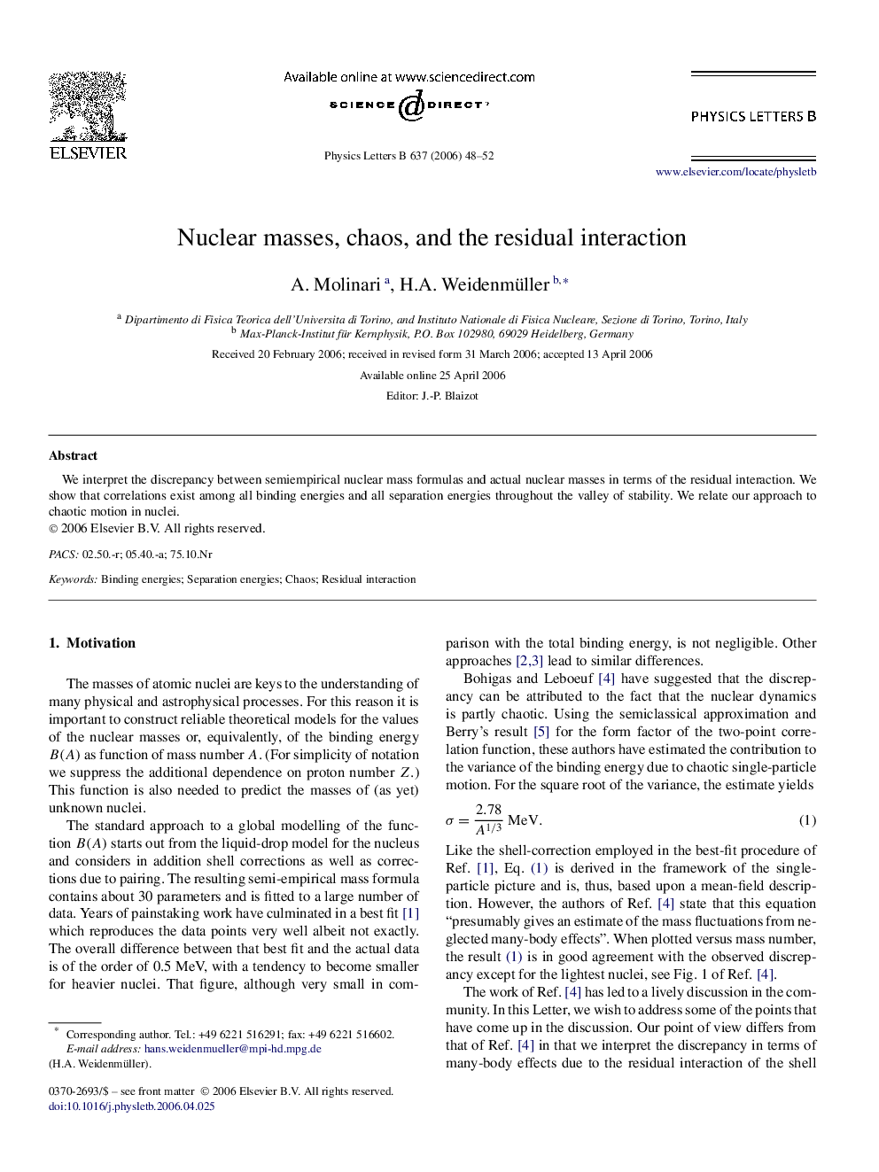 Nuclear masses, chaos, and the residual interaction