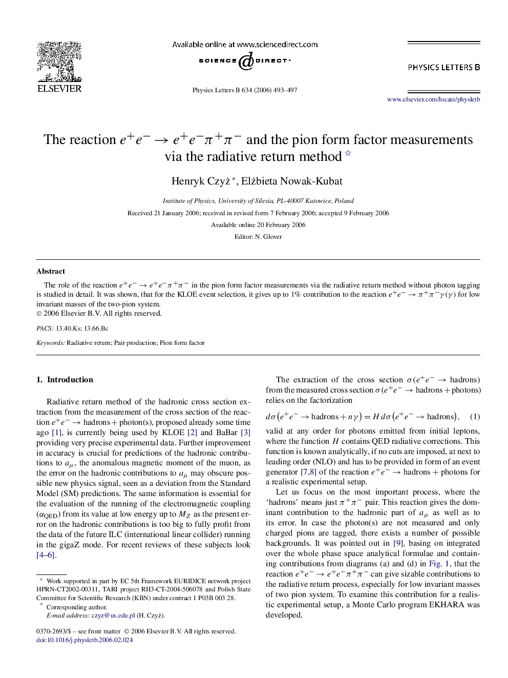 The reaction e+eââe+eâÏ+Ïâ and the pion form factor measurements via the radiative return method