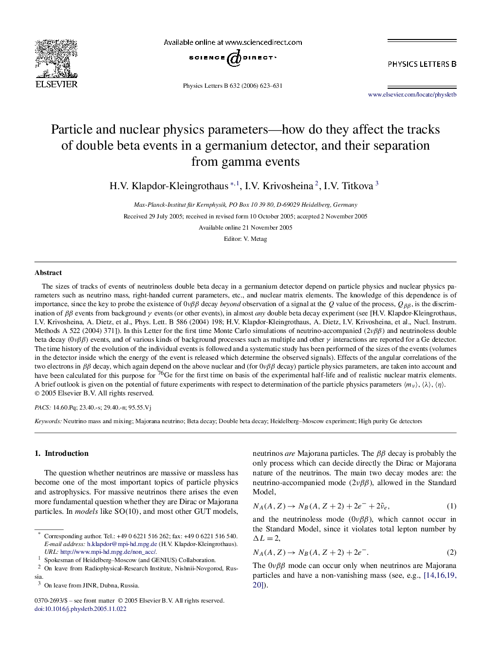 Particle and nuclear physics parameters-how do they affect the tracks of double beta events in a germanium detector, and their separation from gamma events