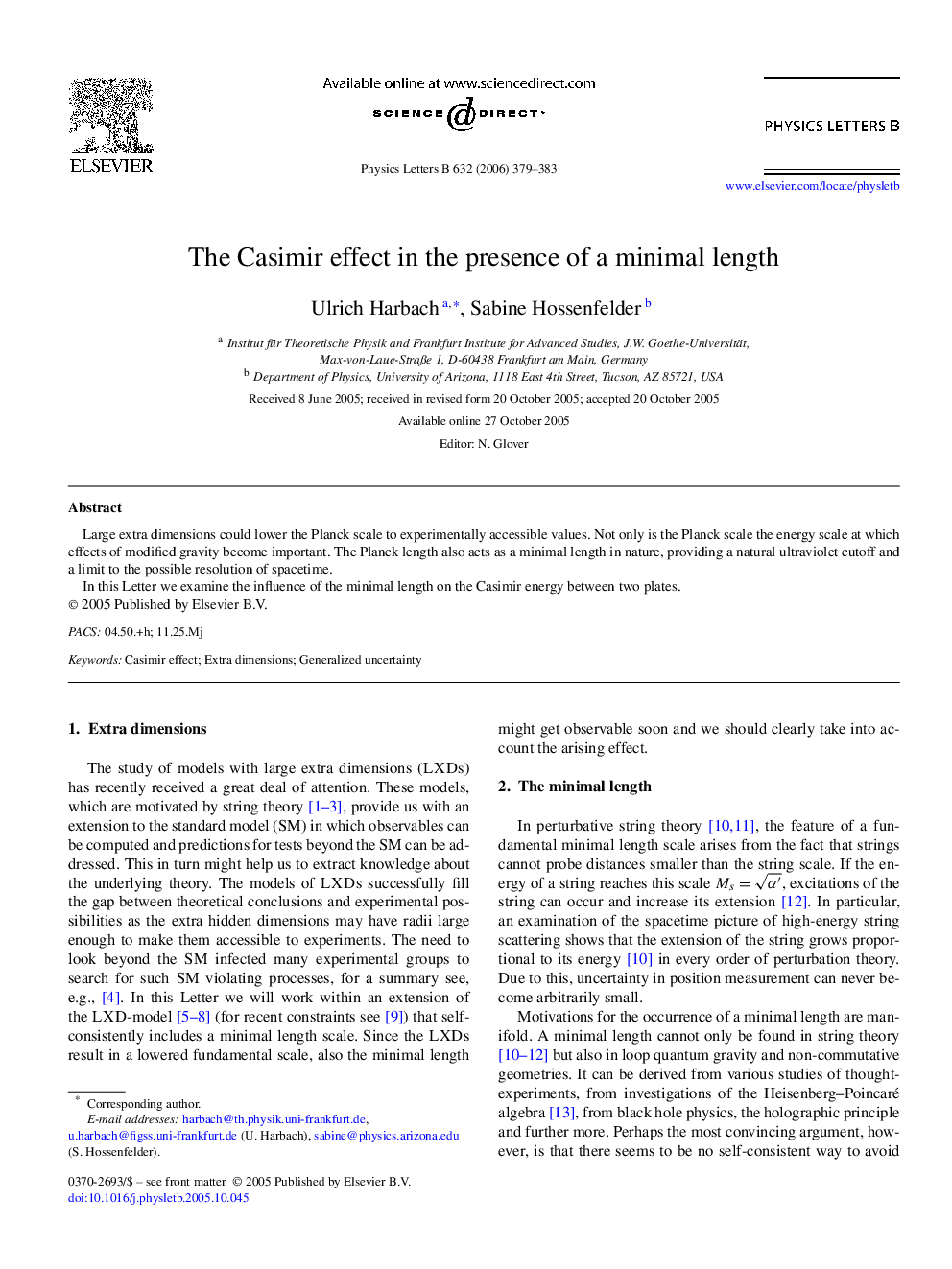 The Casimir effect in the presence of a minimal length
