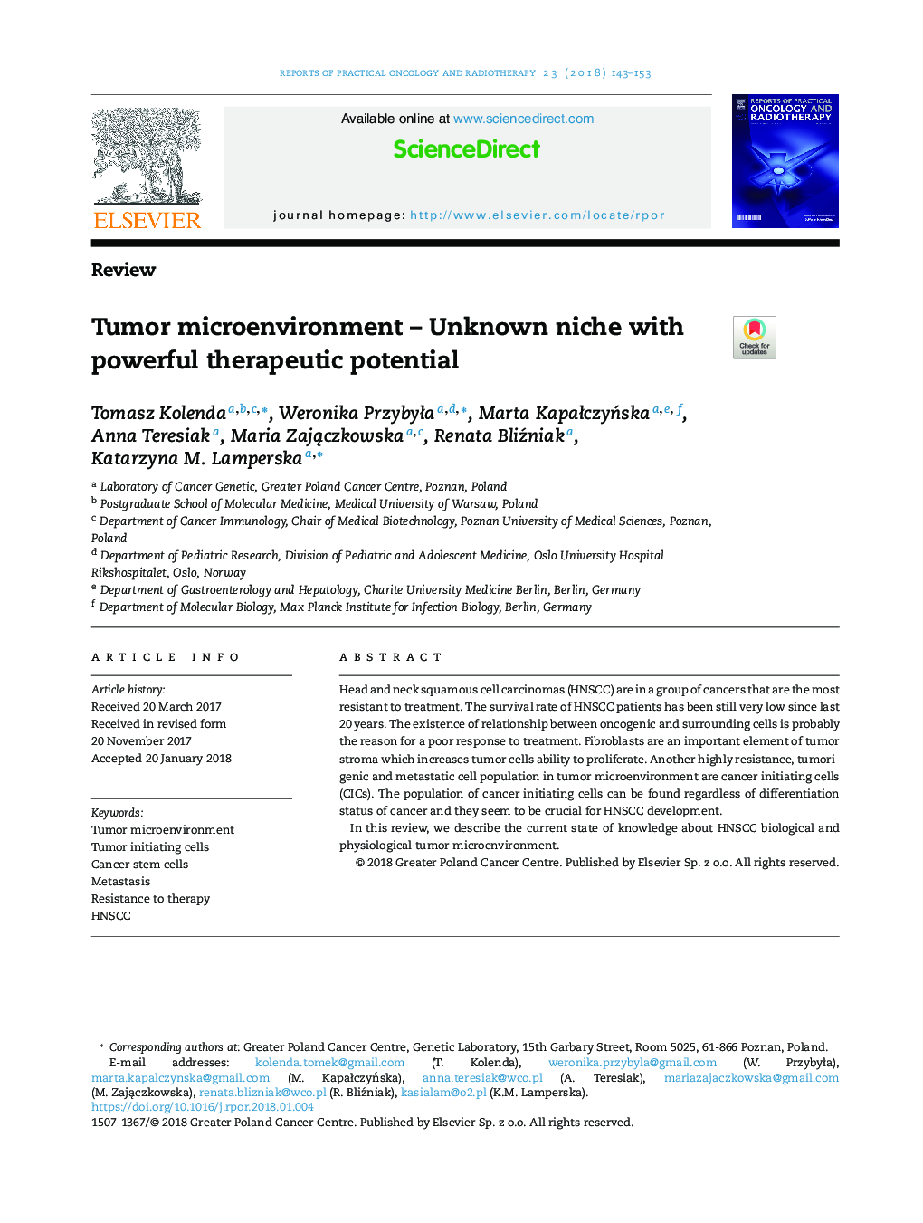 Tumor microenvironment - Unknown niche with powerful therapeutic potential